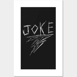 Dark and Gritty Joke Word Text (white) Posters and Art